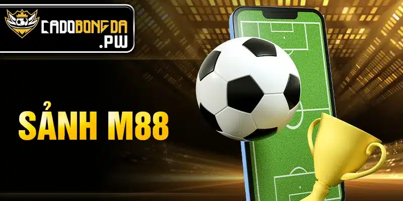 Sảnh M88